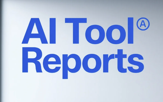 What Is an AI Tool Report and Why Is It Important?