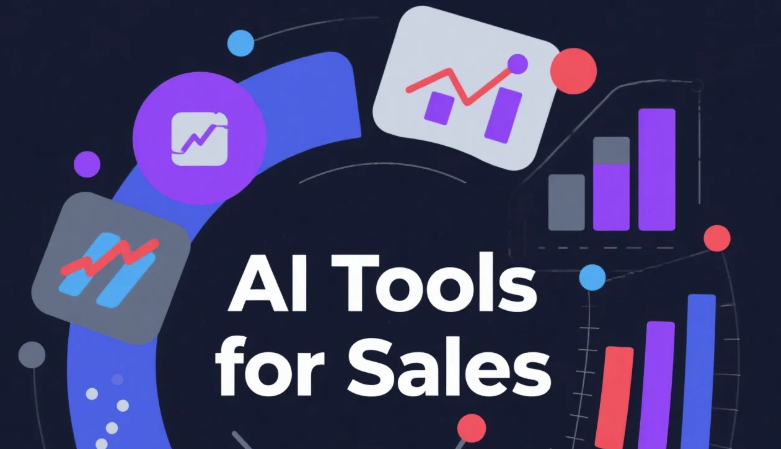 Best 10 AI Tools for Sales in 2025
