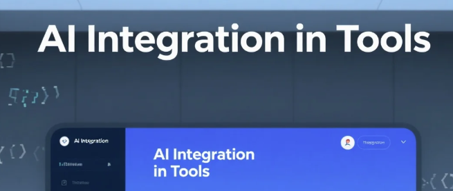 What Is AI Integration in <strong>Tools</strong> and How Does It Work?