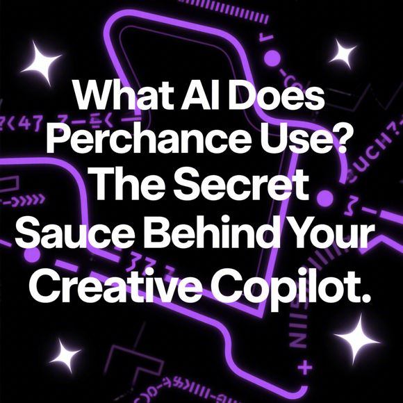 What AI Does Perchance Use? The Secret Sauce Behind Your Favorite Creative Copilot