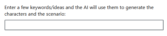  to generate the characters and the scenario