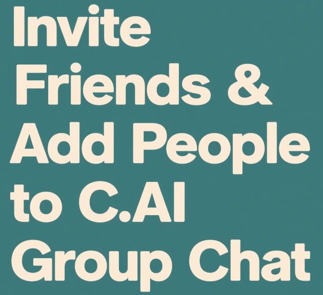 How to Invite Friends & Add People to C.AI Group Chat (PC/Mobile)