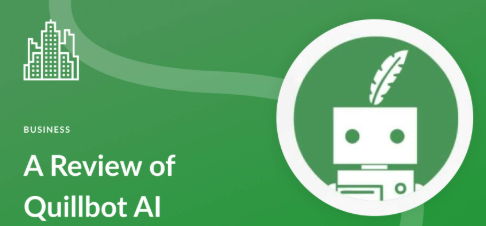 QuillBot AI Tools Revolutionize Research Writing and Content Enhancement for Students and Profession