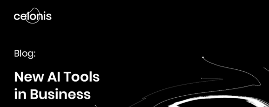 Celonis AI Tools Transform Enterprise Operations Through Process Mining and Workflow Optimization