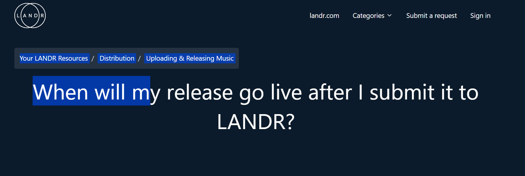 When Will My Release Go Live After Submitting to LANDR?