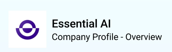 Essential AI: The $56.5M Startup Revolutionizing Enterprise Workflow Automation