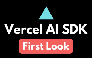 Vercel AI SDK: Revolutionary AI Tools for Modern Frontend Development